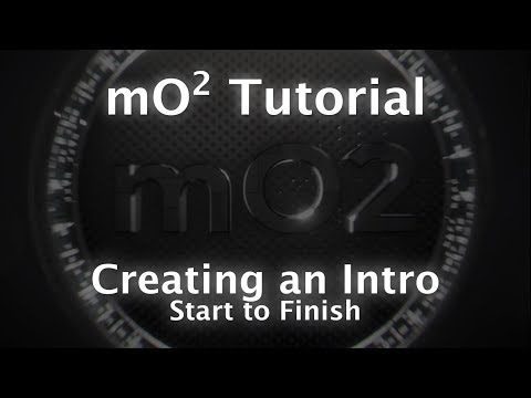 MotionVFX mO2 Tutorial - Creating an Intro From Start to Finish