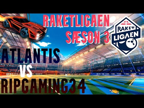 ATLANTIS vs. RIPGAMING34 | RaketLigaen Sæson 3 | Playoffs | LB Finale