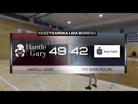 Hantle i Gary vs PKO Bank Polski - XI kolejka - II Liga Warszawa - Koszykarska Liga Biznesu