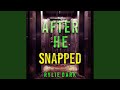 Chapter 75 - After He Snapped (A Sloane Riddle Suspense Thriller—Book Three)