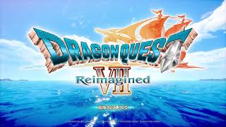 DQ7 Reimagined #2　エンゴウの村から旅立つ