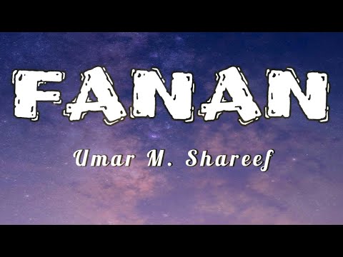 Umar M Shareef - Fanan lyrics video 2021