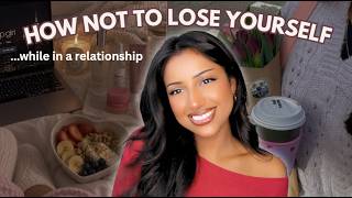 GLOW UP UNIVERISTY EPISODE 7: How NOT to lose yourself in a relationship