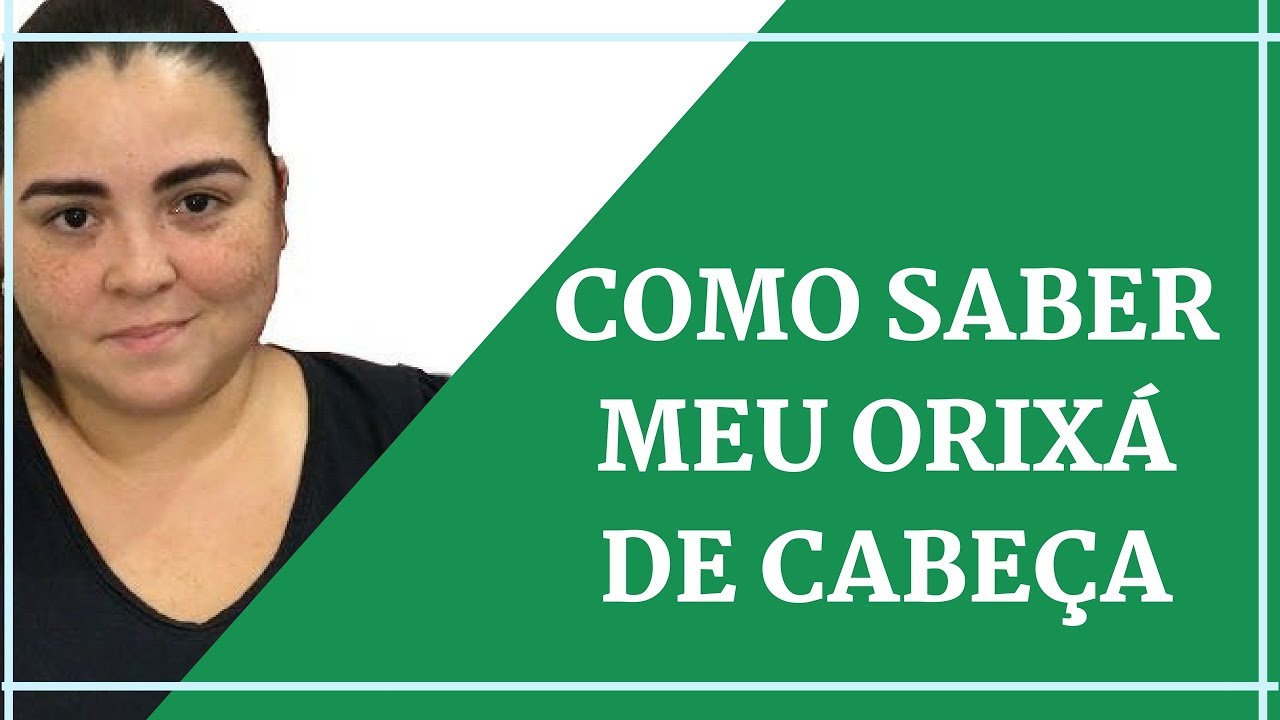 COMO SABER MEU ORIXÁ - UMBANDA