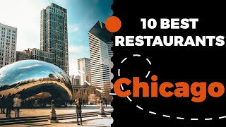 10 Best Restaurants in Chicago, Illinois (2022) - Top places to eat in Chicago, IL.