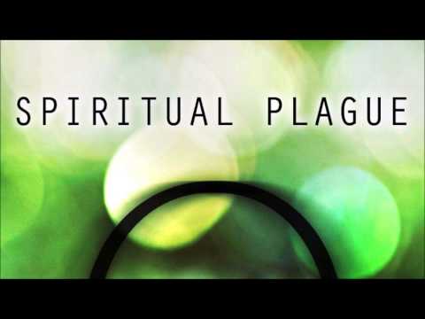 Spiritual Plague  - Your Life For Mine