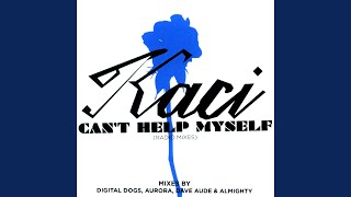 Can't Help Myself (Digital Dog Radio Edit)