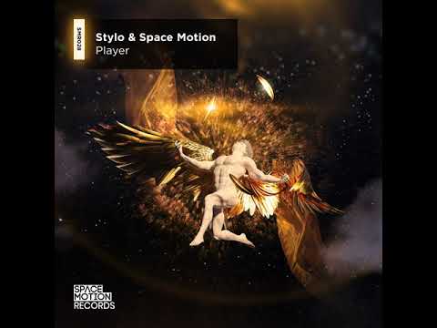 Stylo, Space Motion _ Player  (Dub Mix)