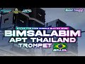 DJ BIMSALABIM X APT THAILAND X TROMPET BRAZIL STYLE THE KING MIDDLE BLEYER NULUP LEPO RVLTN