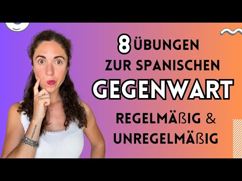 Spanish verbs in the present tense | With these exercises you'll become a present tense pro!