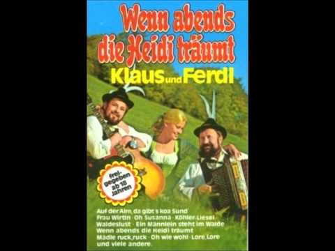 Klaus und Ferdl - Köhler Liesel