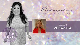 Season 9 Ep. 15 Melinda And Her Mentors - Ann Mainse