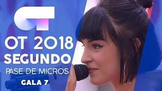 &quot;FLAMES&quot; - NATALIA | SEGUNDO PASE DE MICROS GALA 7 | OT 2018