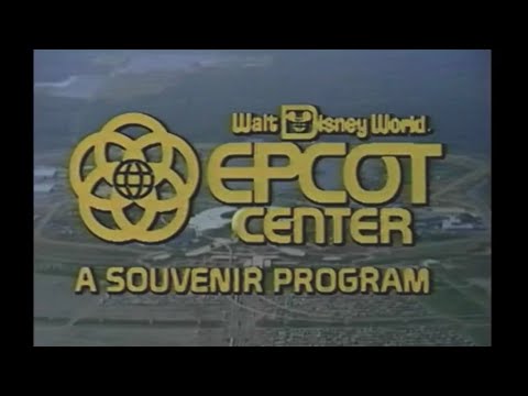 EPCOT Center: A Souvenir Program - Restored Video