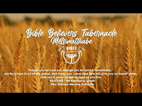 Sunday 06 June 2021 Bible Believers Metsimothlabe