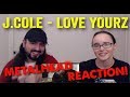 Love Yourz - J.Cole (REACTION! by metalheads)