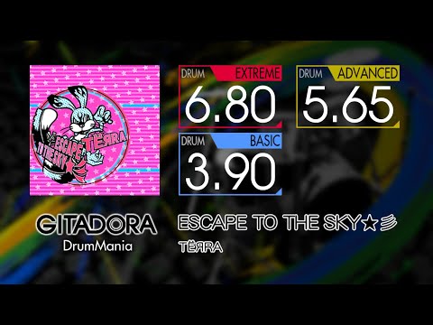 【GITADORA】 ESCAPE TO THE SKY★彡 (EXTREME ~ BASIC) Drum