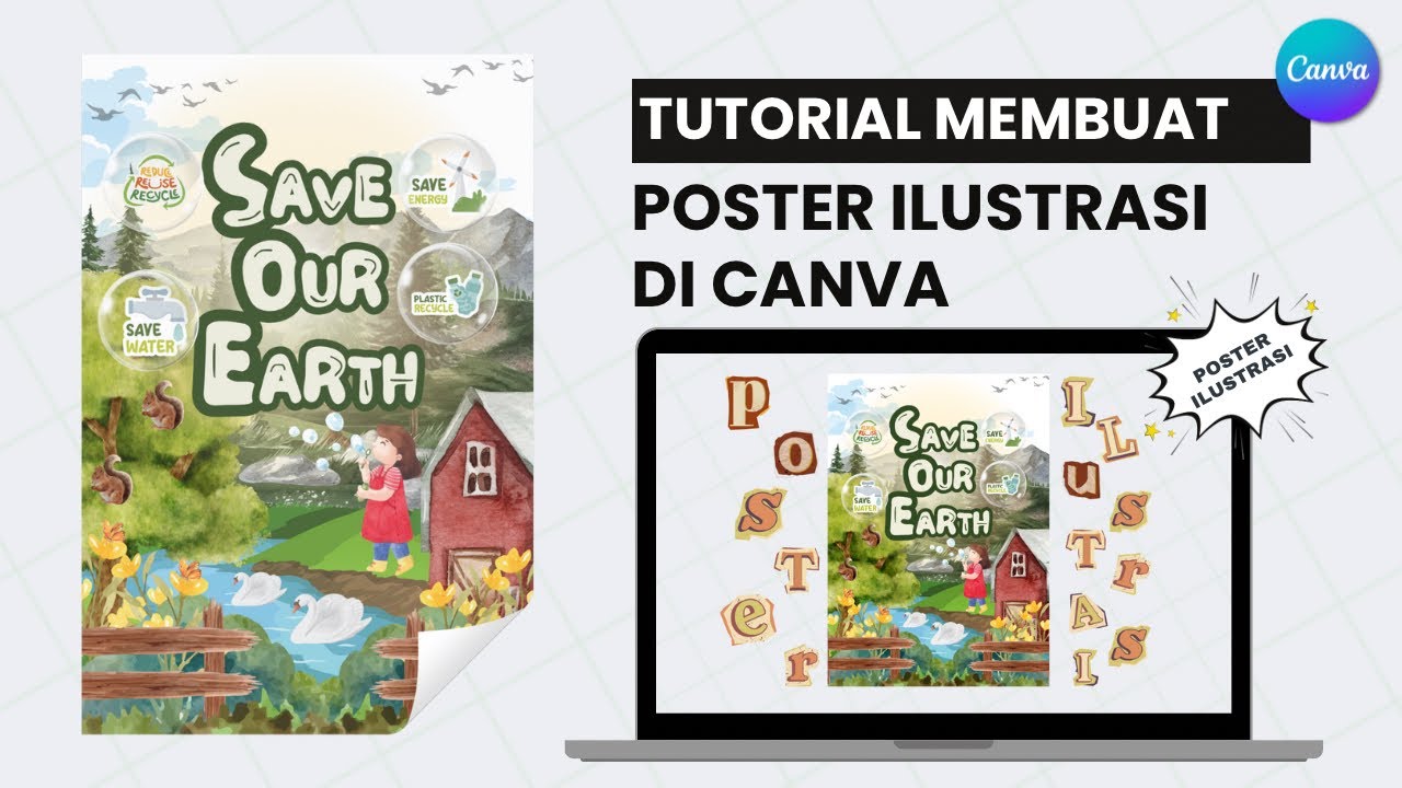 MEMBUAT POSTER ILUSTRASI “SAVE OUR EARTH” DI CANVA | TUTORIAL CANVA LENGKAP