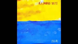 Alejandro Susti - Islas (Disco completo)