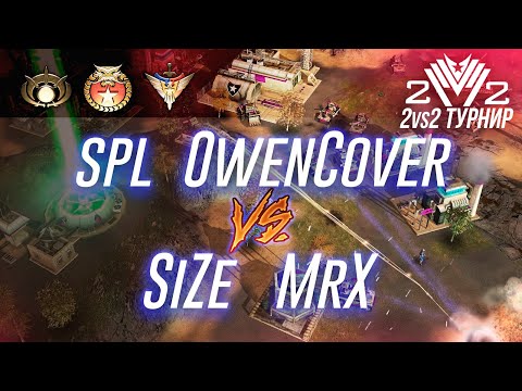 SPL & OwenCover vs MrX & Size 2v2 Season 2 Round 2 - Best of 11 - GENERALS : ZERO HOUR
