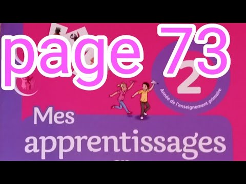 Activités de lecture et d'écriture/page 73/mes apprentissage en français 2 AEP