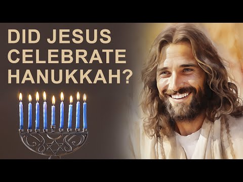 What is Hanukkah? | Life of Christ