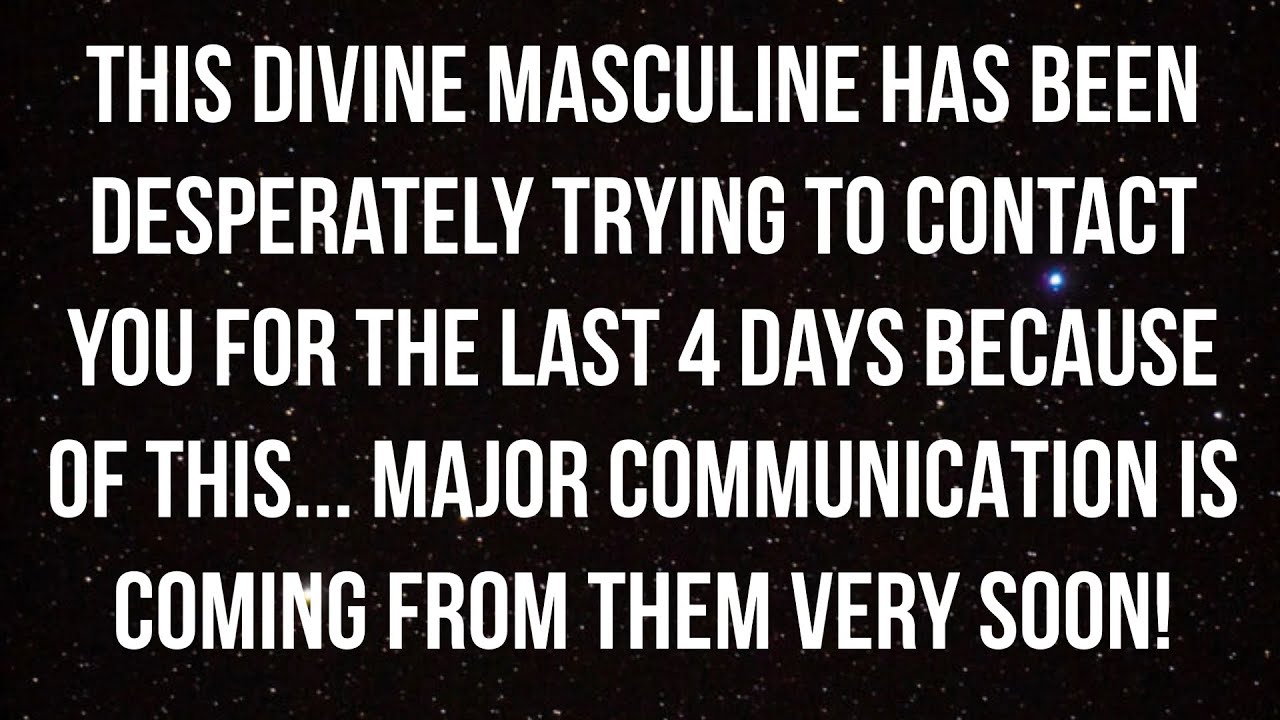 This Divine Masculine Has Been Desperately Trying To Contact You Because.. ✨ Divine Feminine Reading