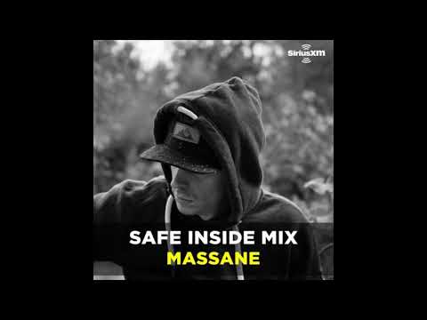 Massane SiriusXM Chill Safe Inside Mix (April 2020)
