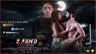 KAAND  Official Trailer 20  MX Player  Hungama Mov