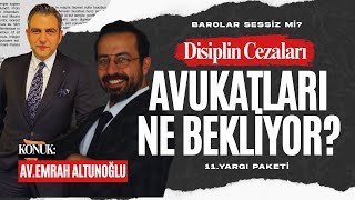 Avukatlara Yeni Disiplin Düzeni: Riskler, Tehditler ve Baroların Sessi