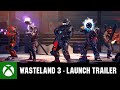 Wasteland 3 - Launch Trailer