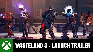 Wasteland 3 - Launch Trailer