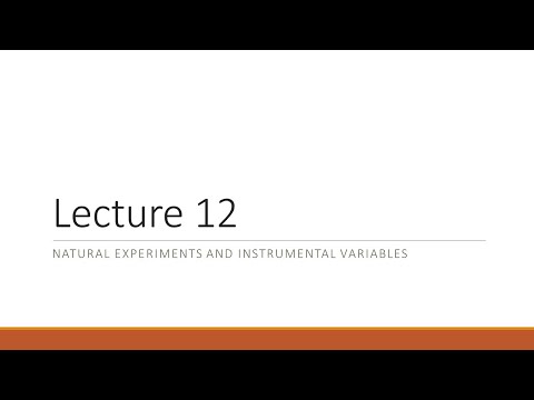 Lecture 12   Natural Experiment and IV