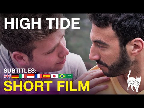 HIGH TIDE - Romantic Gay Short Film (En/Es/Pt/It/Fr/De/Ind/Jp/العربية Subs)