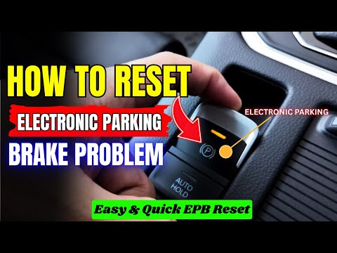 How to Reset Electronic Parking Brake Problem || Easy & Quick EPB Reset in Your Car ||