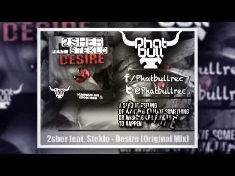 2sher feat. Steklo - Desire (Original Mix)