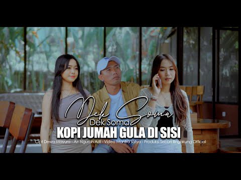 Dek Soma - Kopi Jumah Gula Di Sisi (Official Video Klip Musik)