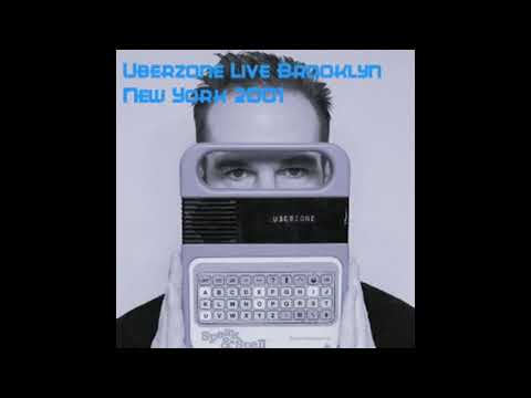 Uberzone Live Brooklyn New York 2001