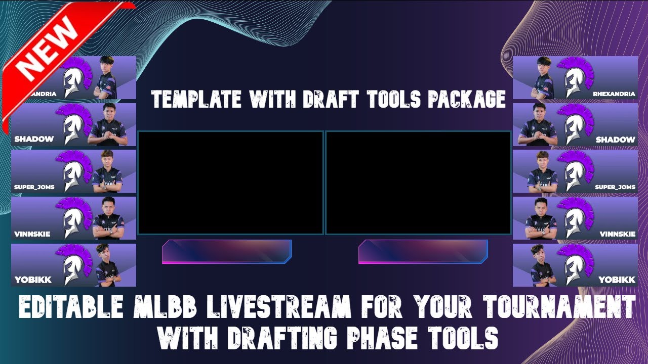 EDITABLE TEMPLATES WITH DRAFT TOOLS FOR YOUR TOURNAMENTS -  MLBB