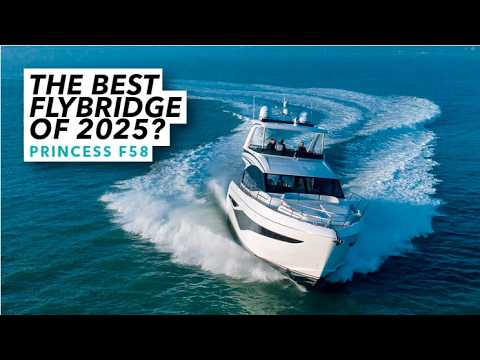 The Best Flybridge of 2025? | Princess F58 Sea Test | Motor Boat & Yachting