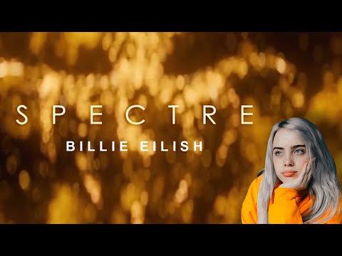 Spectre Opening Title Sequence - "i love you" by Billie Eilish