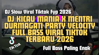 Download lagu DJ KICAU MANIA X MENTRI DURMAGATI PARTY VELOCITY FULL BASS VIRAL TIKTOK TERBARU 2026 #dj #remix #fyp mp3