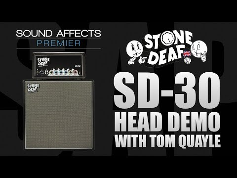 Stone Deaf SD-30 Amp Head Demo with Tom Quayle