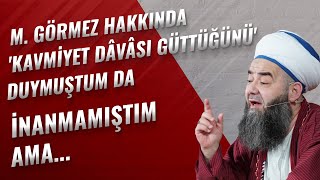 M. Görmez Hakkında 'Kavmiyet Dâvâsı Güttüğünü' Duymuştum da İnanmamıştım Ama...