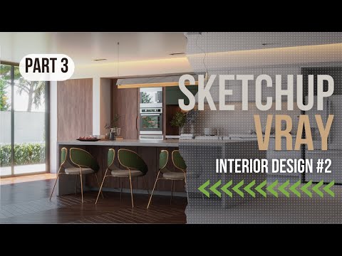 KITCHEN PART#3 | SKETCHUP VRAY 6 INTERIOR RENDER TEXTURING AND COMPOSING TUTORIAL