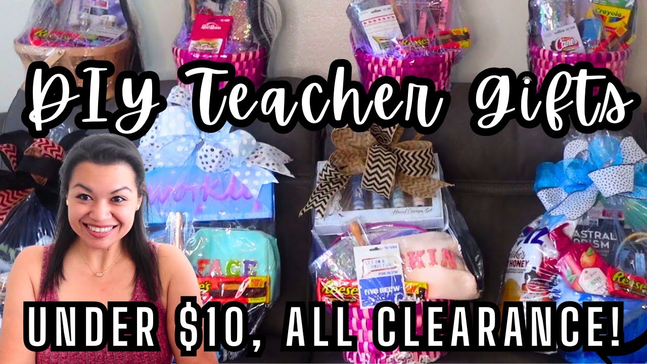 UNDER $5/$10 DIY TEACHER APPRECIATION GIFTS | Using CLEARANCE finds to DIY budget gifts