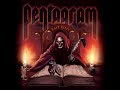 Pentagram - Into the Ground