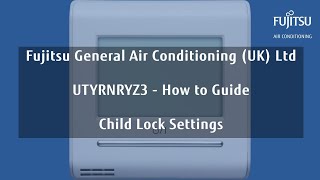 Controller - Child Lock Settings - UTYRNRYZ3