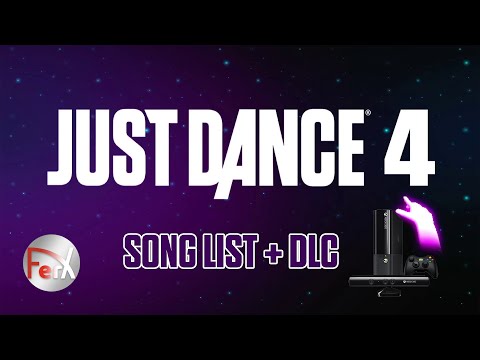 Just Dance 4 - Song List + DLC + Extras [Xbox 360]