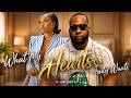 What My Heart Truly Want Uche Montana Ray Emodi NG
